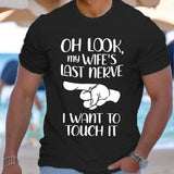 Funny Saying Print T shirt Men_s Casual Street