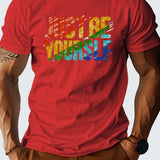 Rainbow Just be yourself pure cotton Tshirt comfort