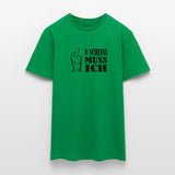 New Mittelfinger Scheiss muss ich  Männer T-Shirt