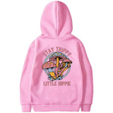 Stay Trippy Little Hippie Print Sweatshirt Hoodie