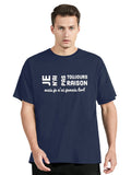 I'm Not Always Right But I'm Never Wrong T Shirt French