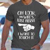 Funny Saying Print T shirt Men_s Casual Street