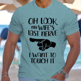 Funny Saying Print T shirt Men_s Casual Street