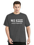 I'm Not Always Right But I'm Never Wrong T Shirt French