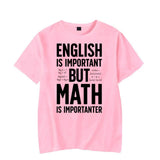 New Mens Brand T-shirt ENGLISH IS IMPORTANT BUT MAT
