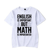 New Mens Brand T-shirt ENGLISH IS IMPORTANT BUT MAT