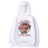 Stay Trippy Little Hippie Print Sweatshirt Hoodie
