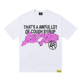That. sa awful lo of cough syrupt short sleeve g street print